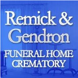 Share a Memory Below. . Remick gendron funeral homecrematory
